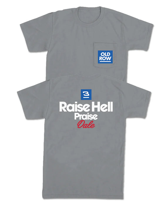 Old Row Raise Hell Praise Dale 2.0 SS Pocket Tee