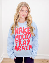 Load image into Gallery viewer, Make America Pray Puff Sweatshirt